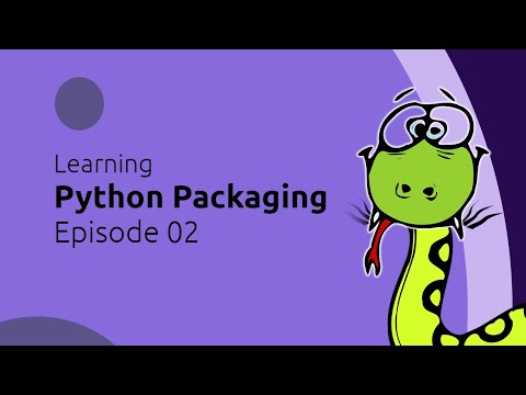 Learning Python Packaging 02 - Packages vs Modules