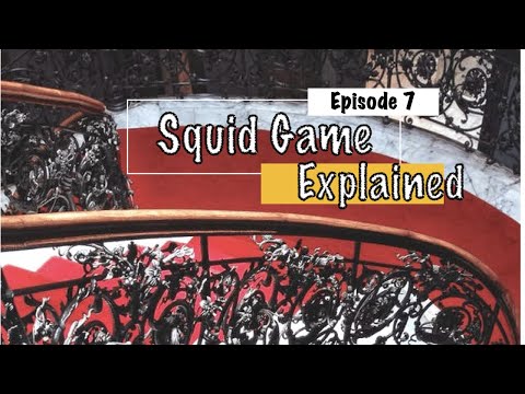 Squid Game Episode 7 Explained