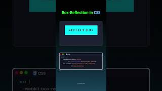Box Reflection in cSS #shorts #coding #upskill #programming #csseffect