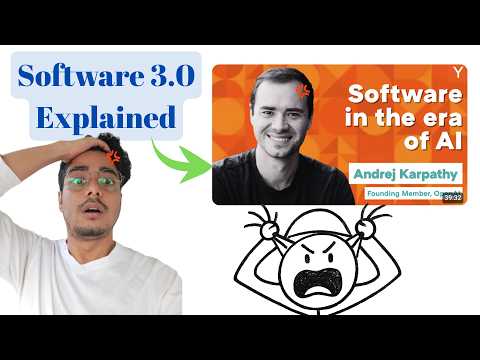 Software 3.0: The Future of AI & Code Explained (Andrej Karpathy at YC AI Startup School)