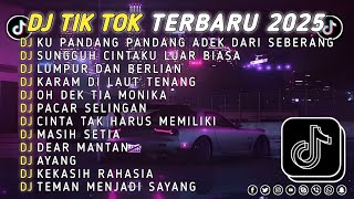 DJ TIKTOK TERBARU 2025 || DJ CINTA DARI SEBERANG 🎵 DJ SUNGGUH CINTAKU LUAR BIASA 🎵 FULL ALBUM❗❗
