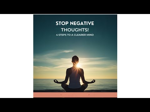 Stop Negative Thoughts Today