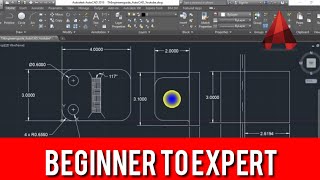 Complete AutoCAD Tutorial - Beginner to Expert