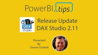 PowerBI.Tips - Tutorial - DAX Studio Release 2.11.1