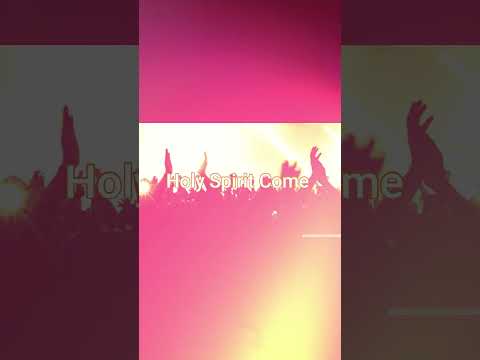 Holy Spirit Come#upliftinggospelmusic
