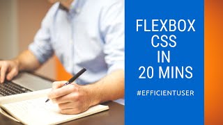FlexBox CSS in 20 minutes