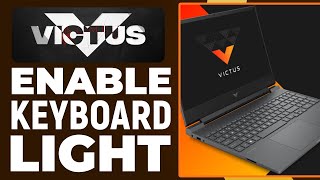 How To Enable Keyboard Light On Victus Laptop HP (2025) Easy Tutorial