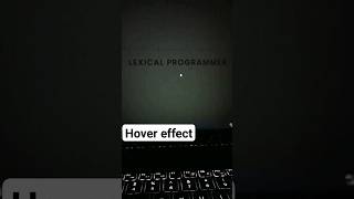 Hover effect#coders #csseffect #programmer #htmlcss #csseffect #javascript