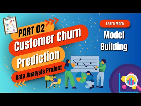 Customer Churn Prediction Data Analysis Project Part 02 |  Build and Evaluate ML Model