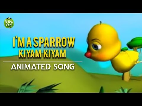 I'm A Sparrow Kiyam Kiyam - English Animated Song  For Kids