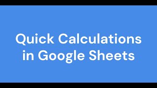 Quick Calculations