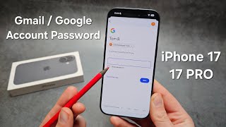 How to Change Gmail / Google Account Password on iPhone 17 / 17 Pro