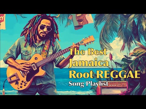 2025 Best Jamaica 🇯🇲  Root Reggae Song Playlist Relaxing Vocal Vibes