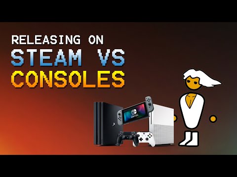 Should you release your indie game on Steam or Consoles?