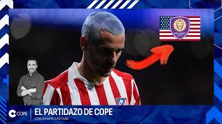 🔴 GRIEZMANN VALORA IRSE ¡YA! DEL ATLETI A ESTADOS UNIDOS I El Partidazo de COPE, con Juanma Castaño
