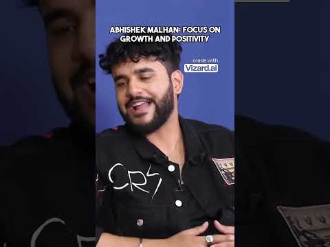 Abhishek Malhan: Inspiring Growth and Positivity ✨ @FukraInsaan #AbhishekMalhan #PositiveVibes #Grow