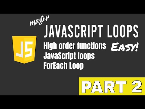 Higher Order Functions JavaScript Loops | Part 2