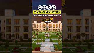 Bptp Premium Residential Plots In Sector 102 Dwarka Expressway | Bptp Plots In Sector 102 Gurgaon