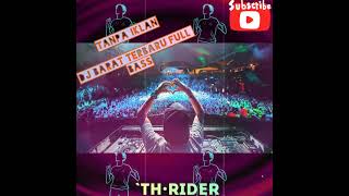 DJ BARAT FULL BASS ‼️ TERBARU TANPA IKLAN