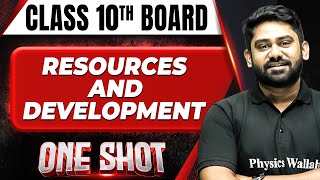 RESOURCES AND DEVELOPMENT in 1 Shot: FULL CHAPTER COVERAGE (Theory+PYQs) || Class 10th Boards
