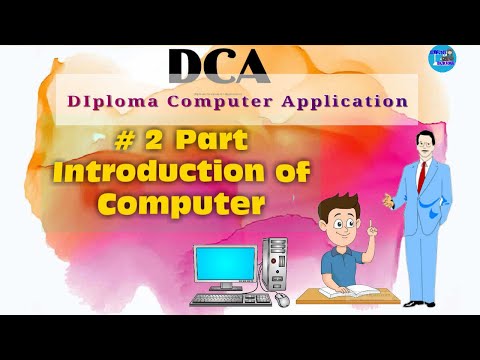 #DCA course 2nd Classes  Introduction of Computer