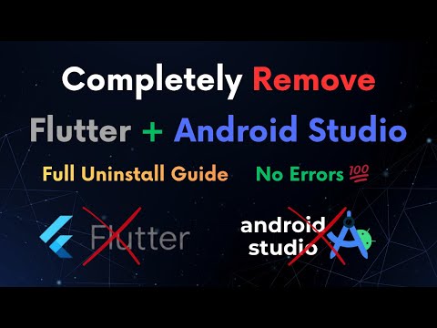 How to Completely Uninstall Flutter and Android Studio from Windows 10/11 | Remove All Files 2025