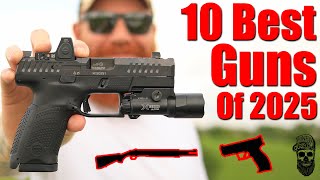 10 Best Guns of 2025