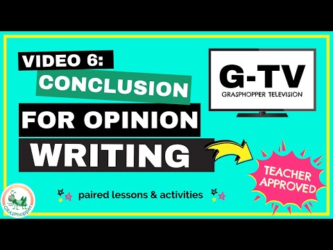 How to Write a Conclusion for an Opinion Essay | 4th Grade | Video 6