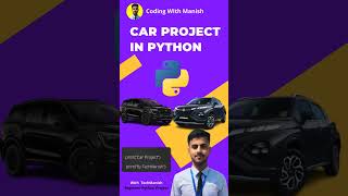Make car 🚗 project using python for beginners...||techmanish|| full video on youtube