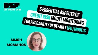 5 Essential Aspects of Credit Risk Model Monitoring for Probability of Default (PD) Models - DSF