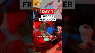 Day 1 - Life of a Freelancer #freelancing #freelancer #wfh #onlineearning #makemoneyonline #vlogger