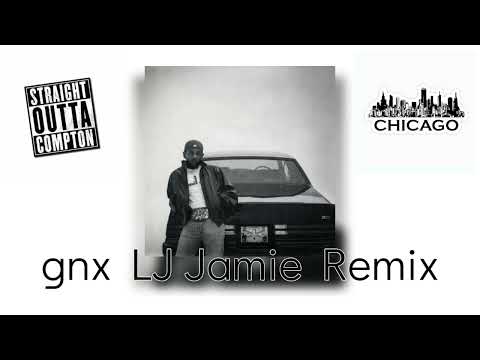 gnx - Kendrick Lamar - LJ Jamie Remix