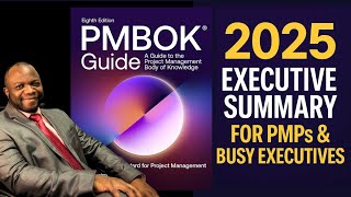 PMBOK Guide 8th Edition Executive Summary