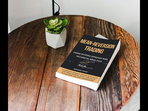 BOOK OVERVIEW: Mean Reversion Trading using Options and Technical Analysis