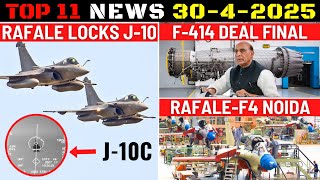 Indian Defence Updates : 4 Rafale Lock on J-10C,F-414 Deal,Tejas MK2 Cockpit,Rafale Facility Noida