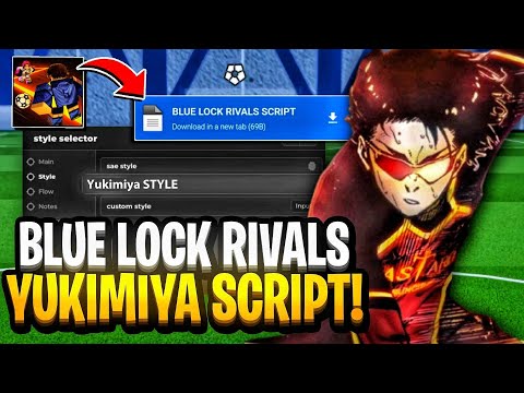 ⚡[UPD] Blue Lock: Rivals Script Hack - Unlock Yukimiya and Hiori, Infinite Spins! PC/MOBILE *NO KEY*