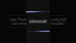 Auto-Calculate Risk on TradeLocker