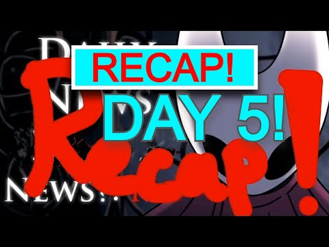 Daily Daily Daily Silksong News Recap Recap - Day 5