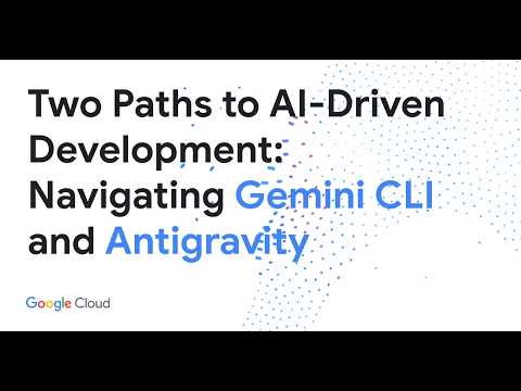 Two Paths to AI-Driven Development: Navigating Gemini CLI and Antigravity