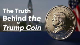 The Truth Behind the $1 Trump Coin — What the Treasury Just Revealed