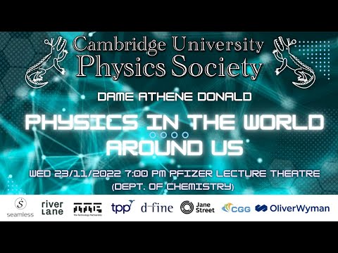 Professor Dame Athene Donald - Physics in the World Around Us