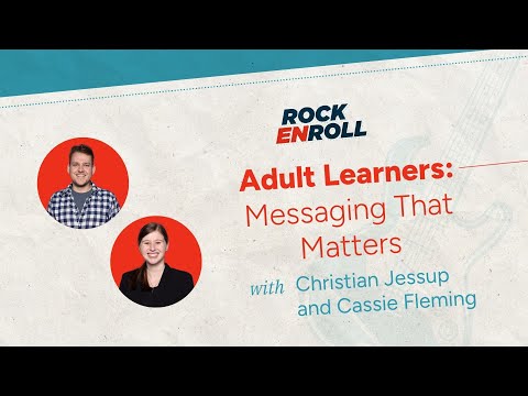 Adult Learners: Messaging That Matters | Rock Enroll, Episode 34