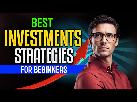 The Best Investment Strategies for Beginners: Build Wealth Today