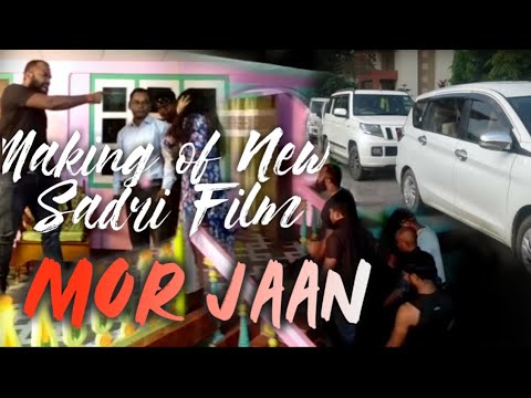 Making Video Of "MOR JAAN" | A New Sadri Action Film