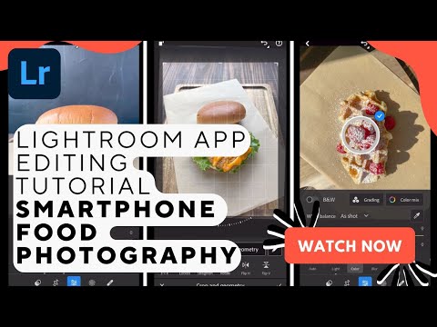 TUTORIAL: Editing Food Photos With Lightroom App (Lesson 10)