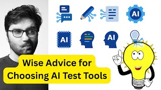 Wise Advice for Choosing AI Test Automation Tools | QA & Dev Guide 2025