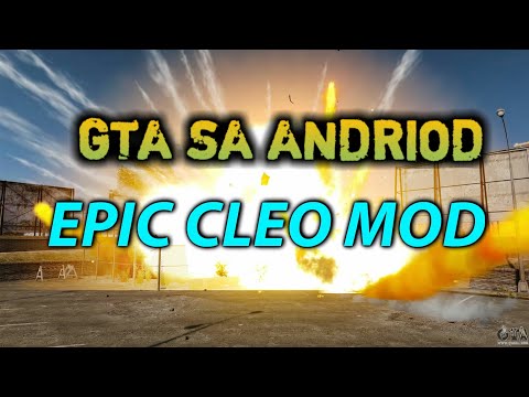 GTA SA ANDRIOD : Cleo Mods Pack