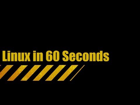 Linux in 60 Seconds