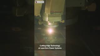 Laser Cutting at LayerZero Power Systems #LayerZero