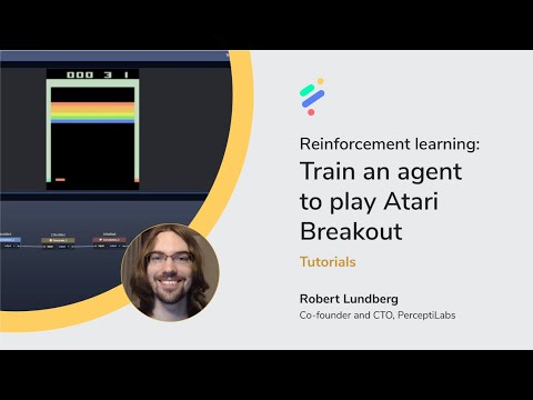 [Deprecated - v0.11] PerceptiLabs Reinforcement Learning Tutorial